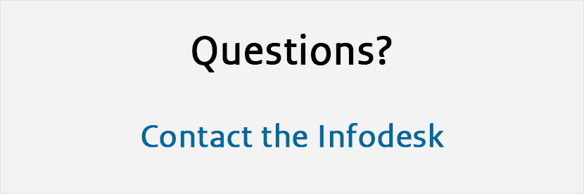 Questions? Contact the Infodesk